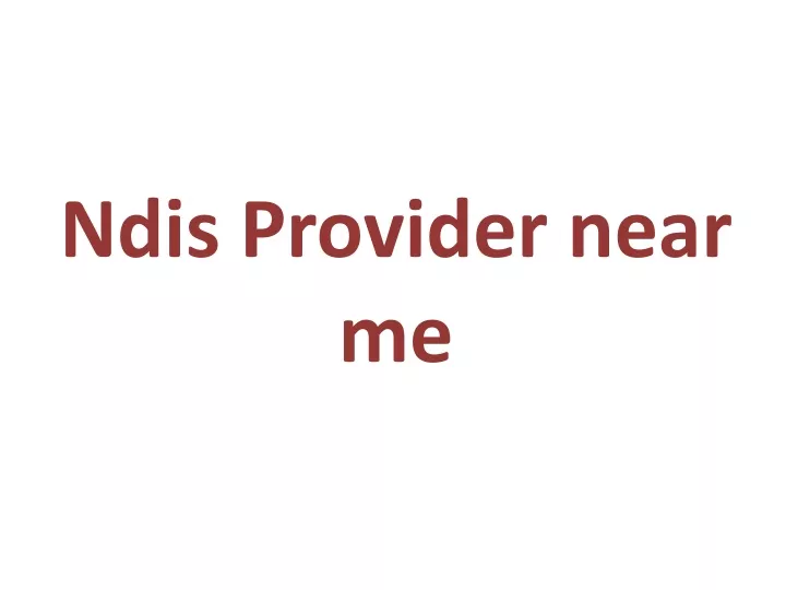 ndis provider near me