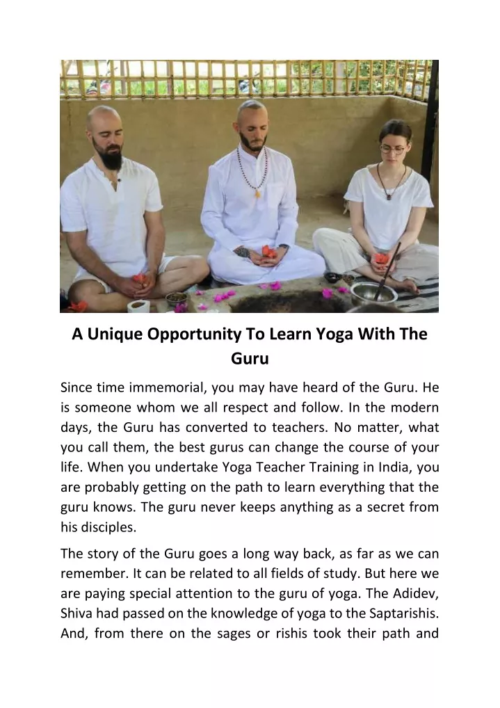 a unique opportunity to learn yoga with the guru