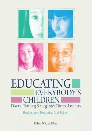 ePUB  Educating Everybody s Children Diverse Teaching Strategies for