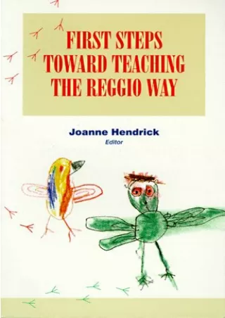 DOWNLOA T  First Steps Toward Teaching the Reggio Way