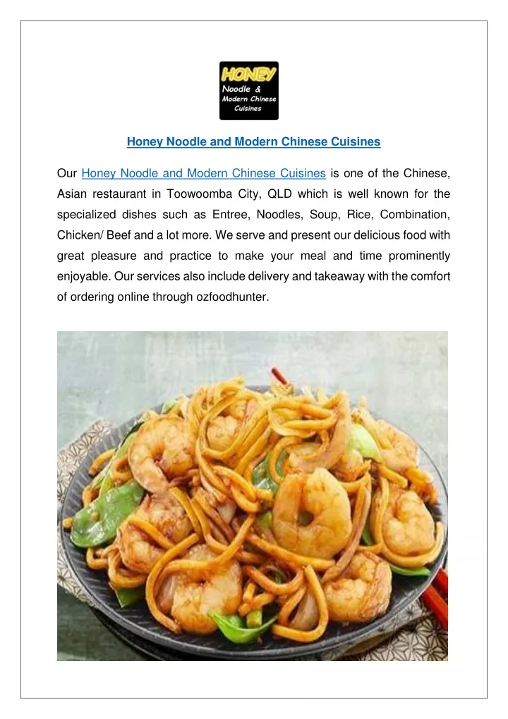 honey noodle and modern chinese cuisines