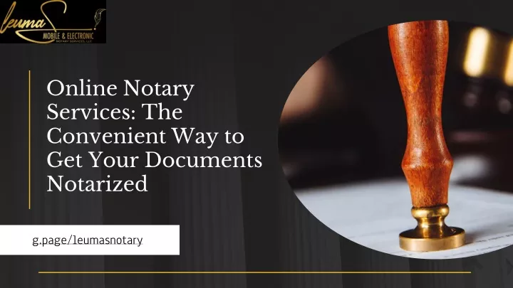 online notary services the convenient