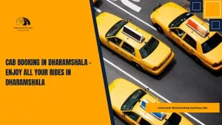 Cab Booking In Dharamshala – Enjoy All Your Rides In Dharamshala