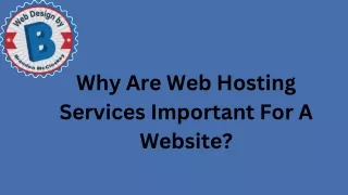Why Are Web Hosting Services Important For A Website