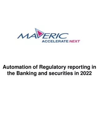 Automation of Regulatory reporting in the Banking and securities in 2022