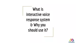 Interactive Voice Response System - Mtalkz