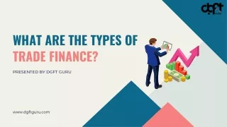 What Are The Types Of Trade Finance
