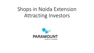 Shops in Noida Extension Attracting Investors