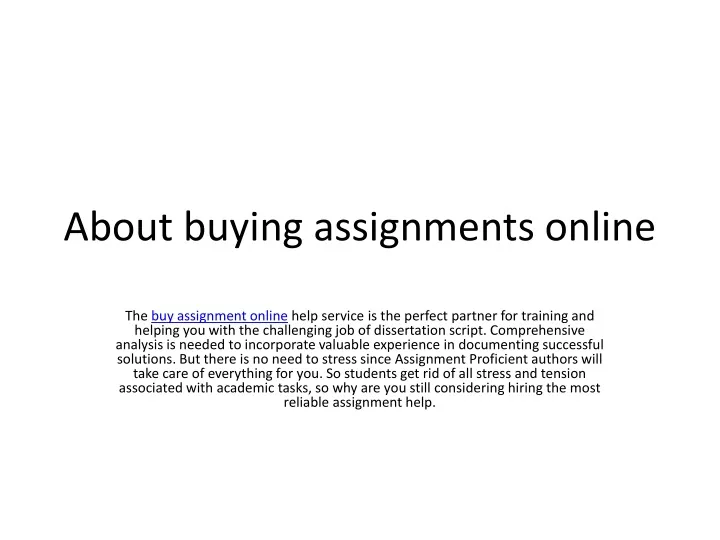 about buying assignments online