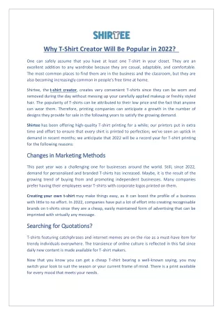 why t shirt creator will be popular in 2022