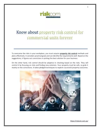 Know about property risk control for commercial units forever