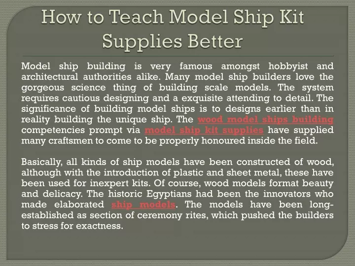 how to teach model ship kit supplies better