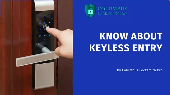 know about keyless entry