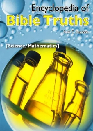 DOWNLOA T  Encyclopedia of Bible Truths Science Mathematics