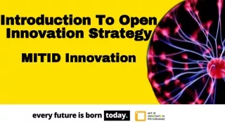 introduction to open innovation strategy mitid
