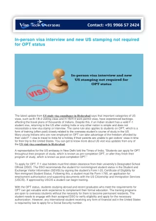 in person visa interview and new us stamping