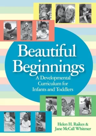 ePUB  Beautiful Beginnings A Developmental Curriculum for Infants and