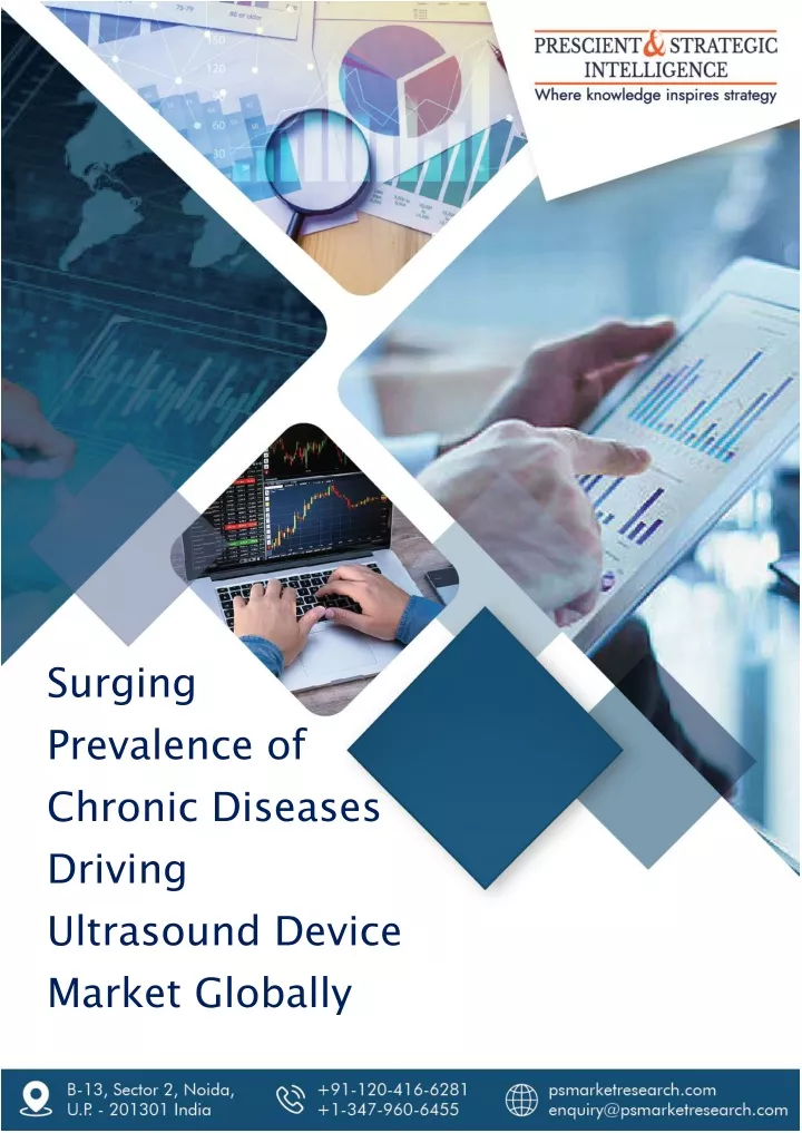 surging prevalence of chronic diseases driving