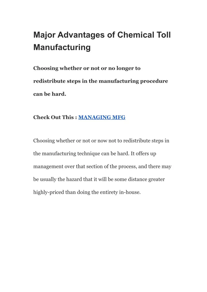 major advantages of chemical toll manufacturing