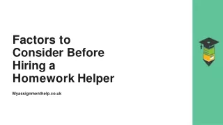 Factors to Consider Before Hiring a Homework Helper
