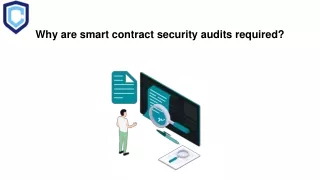 Why are smart contract security audits required_