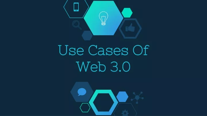 use cases of web 3 0