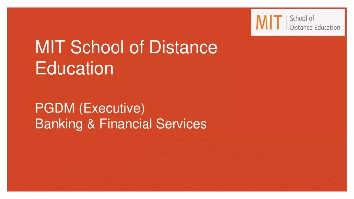 mit school of distance education pgdm executive banking financial services