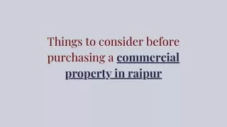 Things to consider before purchasing a commercial property in raipur