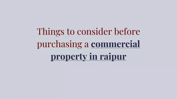 things to consider before purchasing a commercial