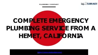 Complete Emergency Plumbing Service From A Hemet, California