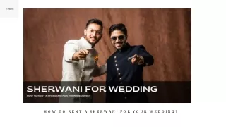 How To Rent A Sherwani For Your Wedding