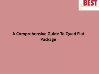 a comprehensive guide to quad flat package
