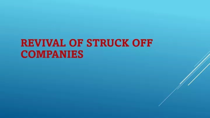 ppt-revival-of-struck-off-companies-powerpoint-presentation-free