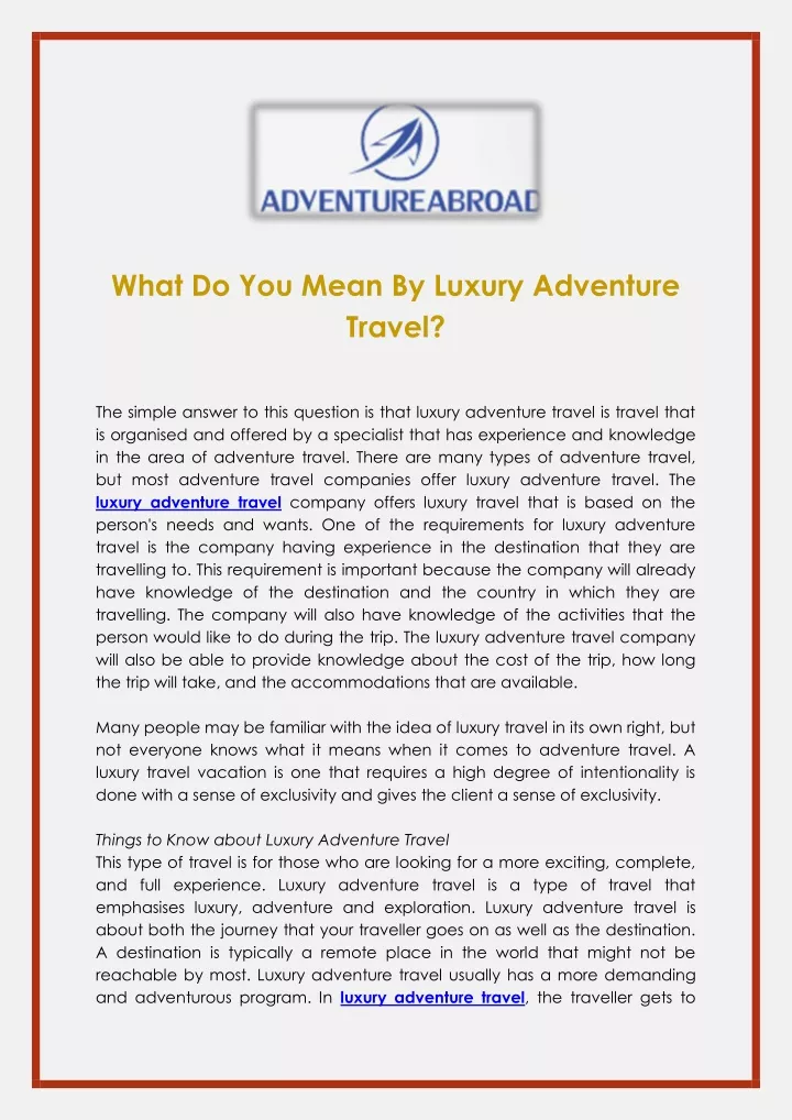 what do you mean by luxury adventure travel