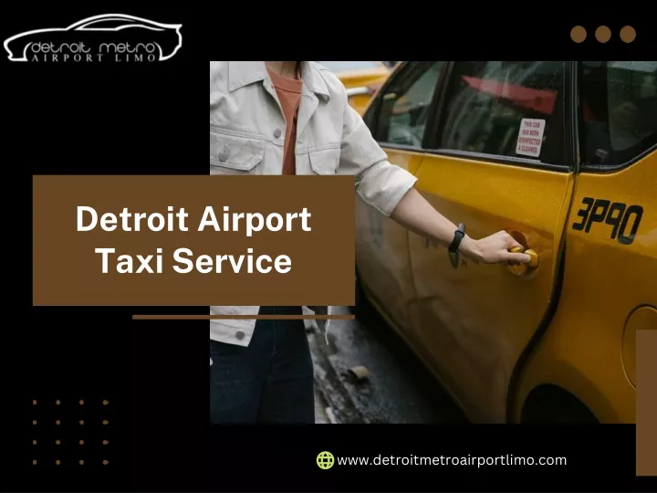 detroit airport taxi service