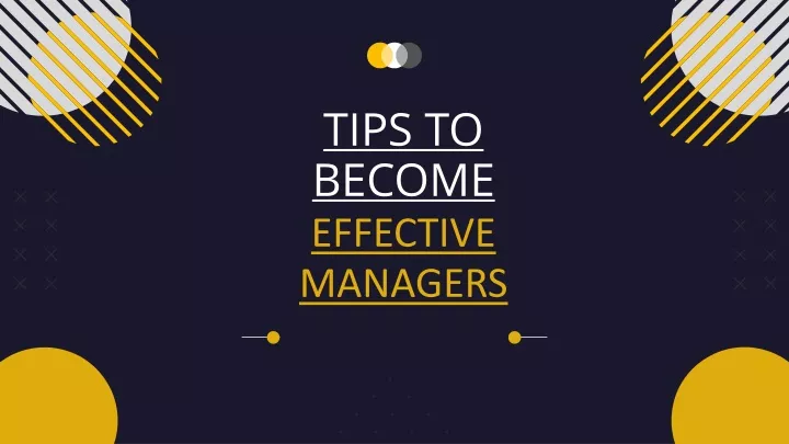 tips to become effective managers