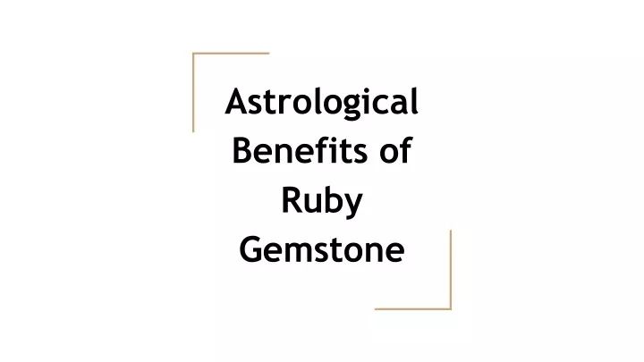 astrological benefits of ruby gemstone