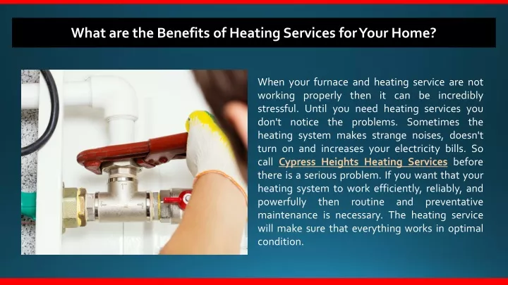 what are the benefits of heating services