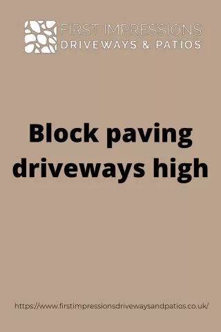 Block paving driveways high