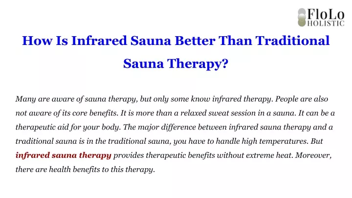 how is infrared sauna better than traditional sauna therapy