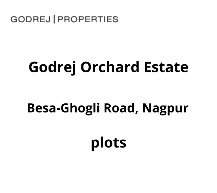 godrej orchard estate