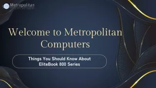 Things You Should Know About EliteBook 800 Series