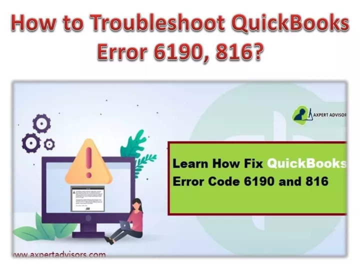 how to troubleshoot quickbooks error 6190 816
