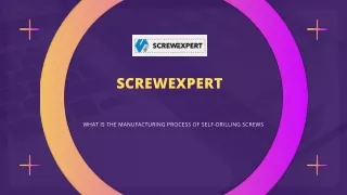 How is the Manufacturing Process of Self Drilling Screws