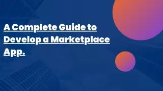 a complete guide to develop a marketplace app