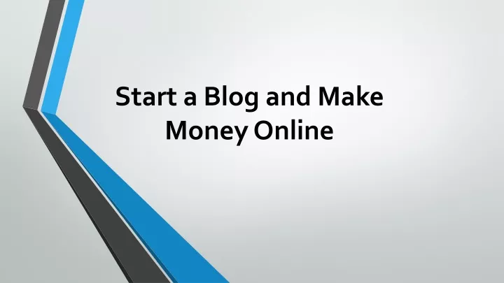start a blog and make money online