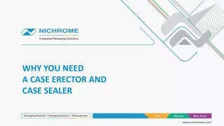 why you need a case erector and case sealer
