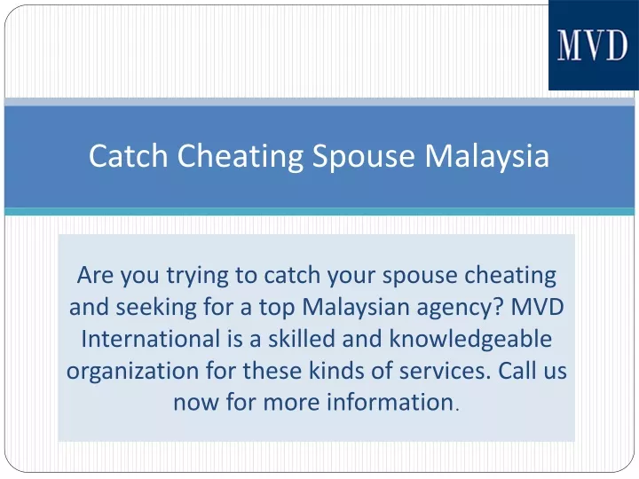catch cheating spouse malaysia