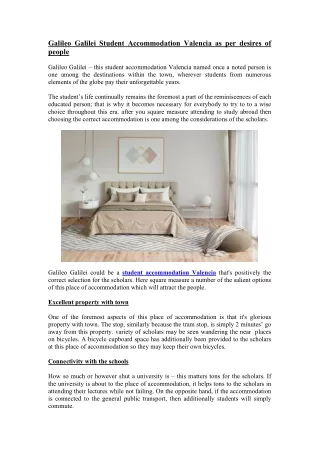 Galileo Galilei Student Accommodation Valencia as per desires of people