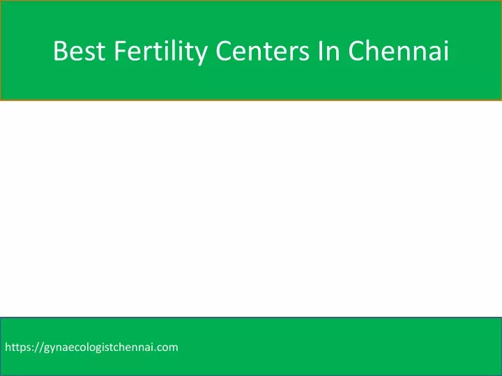 best fertility centers in chennai